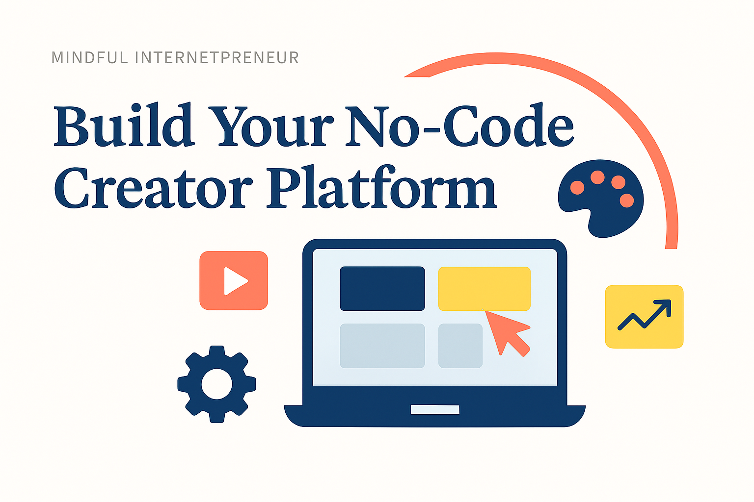 How do I Build a No-Code Creator Platform?